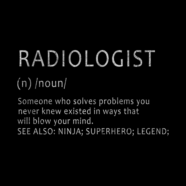 Radiologist- Definition design by ysmnlettering