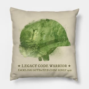 Legacy code warrior Pillow