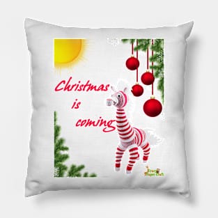 Christmas is coming Pillow