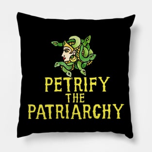 Petrify the patriarchy Medusa Pillow