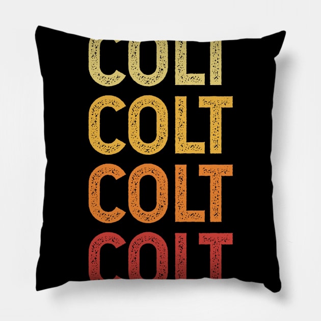 Colt Name Vintage Retro Gift Named Colt Pillow by CoolDesignsDz