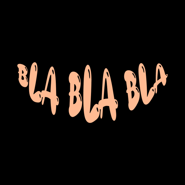 Bla Bla Bla by Dody