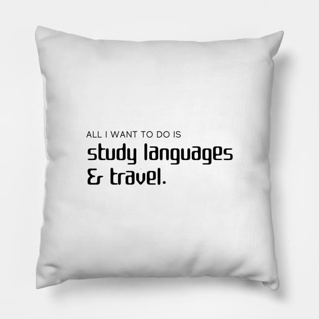 Study Languages & Travel, Polyglot Dream Pillow by mon-