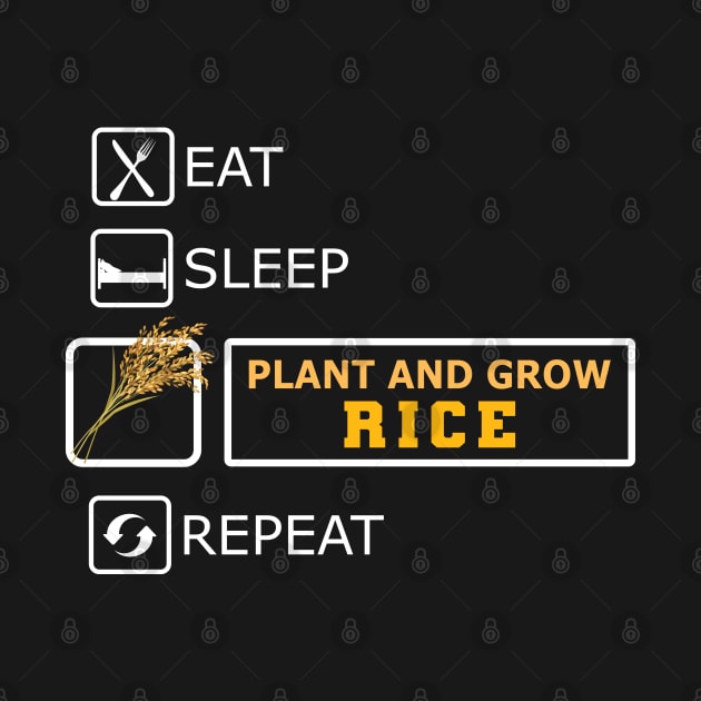 Rice Farmer - Plant and grown rice eat sleep repeat by KC Happy Shop