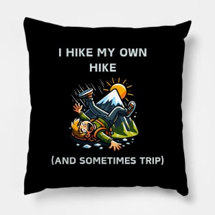 Forge Your Path: I Hike My Own Hike Pillow