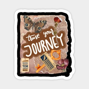 Trust Your Journey - Motivational Quotes Magnet