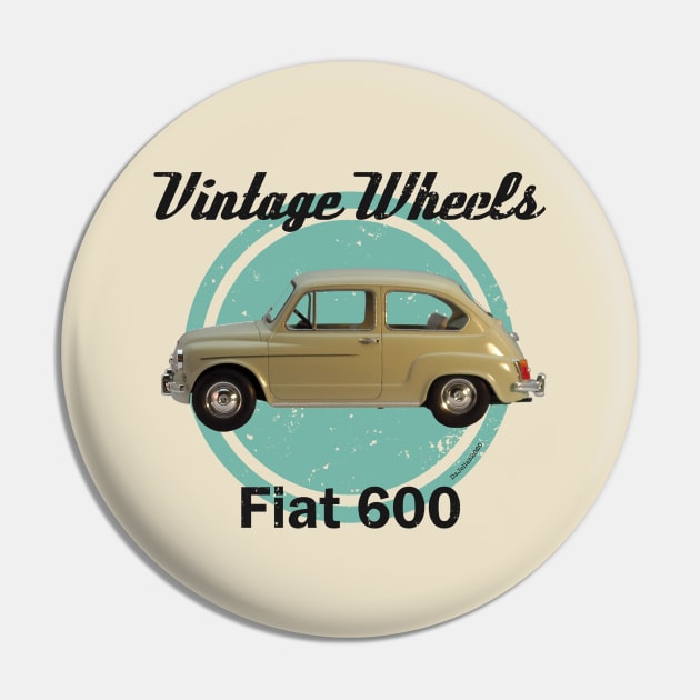 Vintage Wheels - Fiat 600 Pin by DaJellah