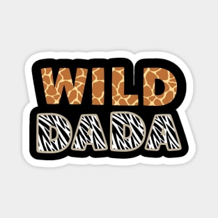 Wild Dada Zoo Born Wild Birthday Safari Jungle Family Magnet