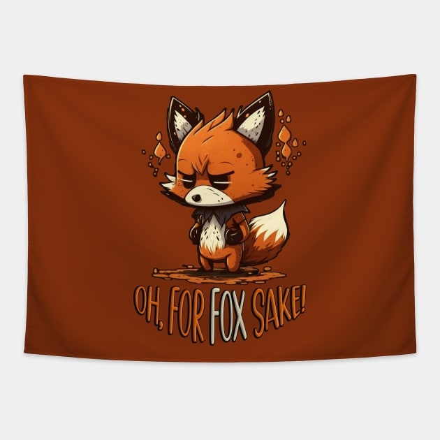 Oh, For FOX Sake | Funny Fox Tapestry by nonbeenarydesigns