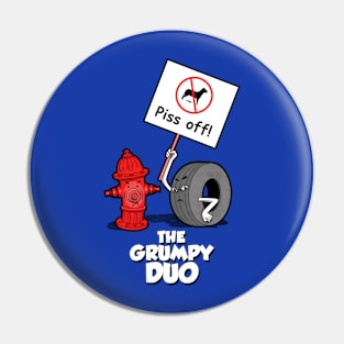 The Grumpy Duo Pin