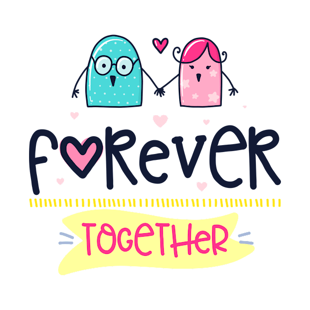 Forever Together by P_design