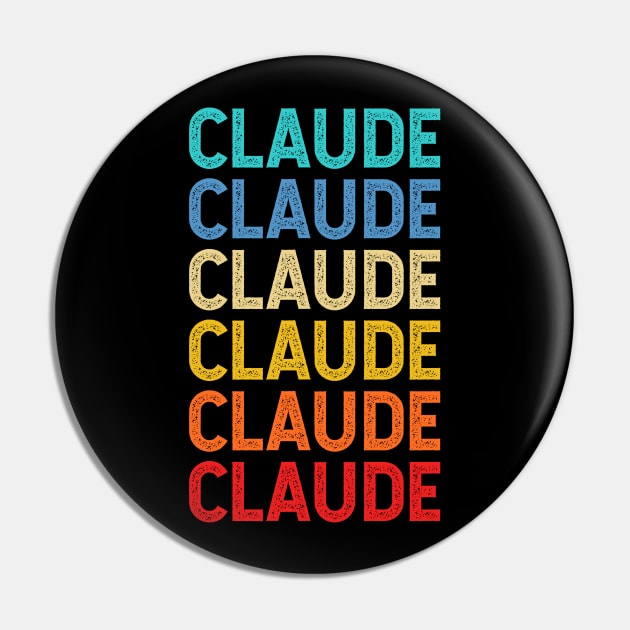 Claude Name Vintage Retro Custom Gift Named Claude Pin by CoolDesignsDz