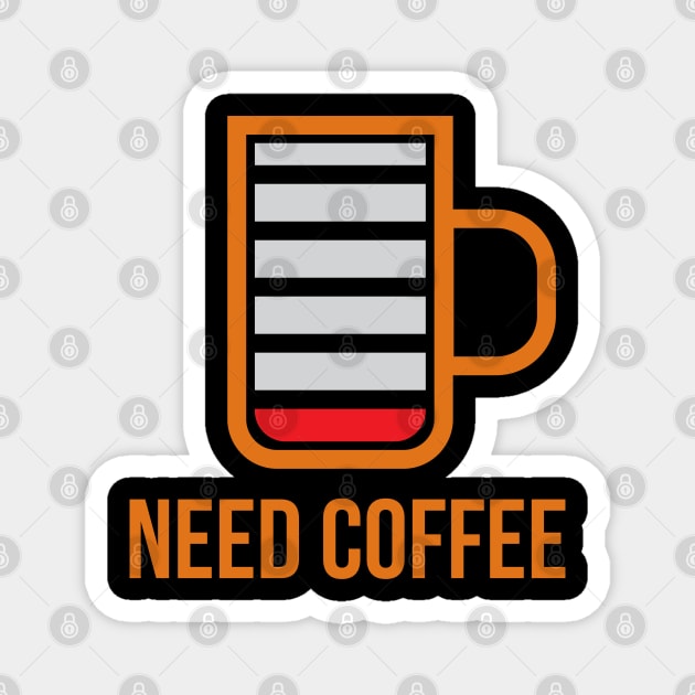 need coffee Magnet by s4rt4