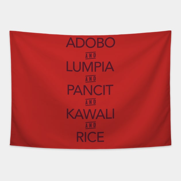 Adobo, Lumpia, Pancit, Kawali & Rice Pinoy Food Tee Tshirt Tapestry by teespot123