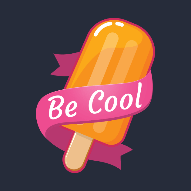 Be cool! by asitha