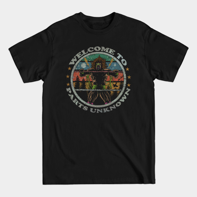 WELCOME TO PARTS UNKNOWN - Wrestling - T-Shirt