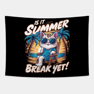Is it Summer Break Yet?" - Countdown to Endless Fun! Tapestry