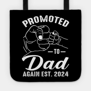 Promoted to Dad Again 2024 Tote