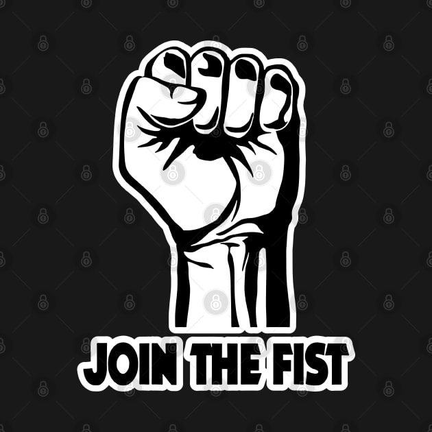 Join The Fist (Variant) by huckblade