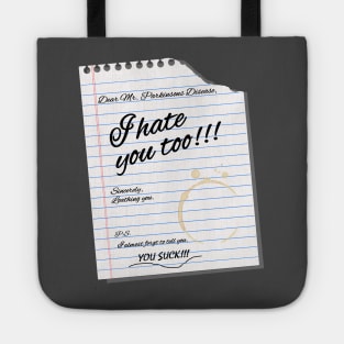 Dear Mr. Parkinsons Disease Tote