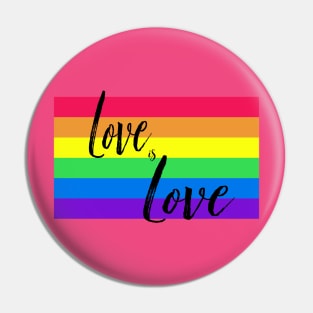 Rainbow Flag Love is Love Pin