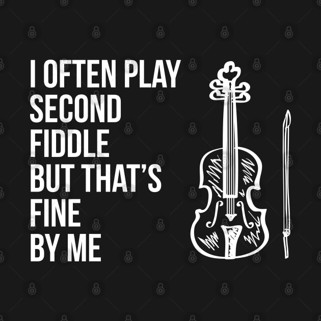 I often play second fiddle but that's fine by me by evokearo