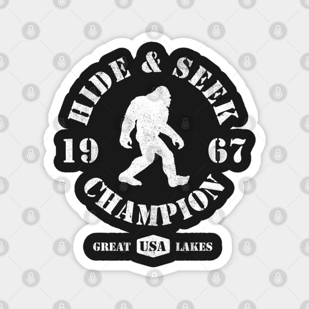 Bigfoot Hide and Seek Champion Magnet by Tshirt Samurai