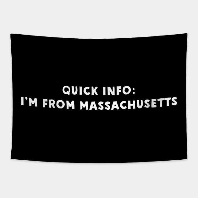 Massachusetts Cool & Funny Tapestry by Novel_Designs