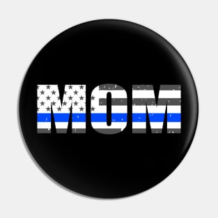 Police Mom Thin Blue Line Flag Pin