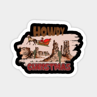 Howdy Christmas Magnet