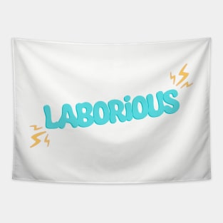 Laborious Quote - The Basement Yard Podcast Tapestry