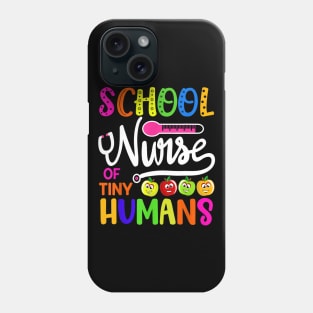 School Nurse Of Tiny Humans Teacher Back To School Phone Case