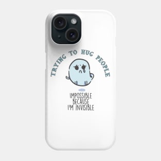 Cute and sad Halloween Ghost Triying to hug People Phone Case