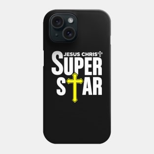 Christian Tshirt Design Jesus Christ Super Star Phone Case