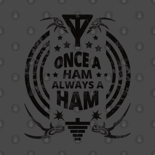 Always A Ham Radio Operator by tatzkirosales-shirt-store