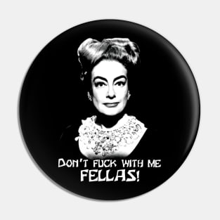 Mommie Dearest Pin