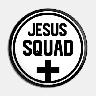 Jesus Squad Pin