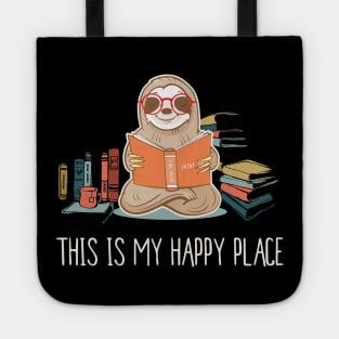 This Is My Happy Place Sloth Reading Tote