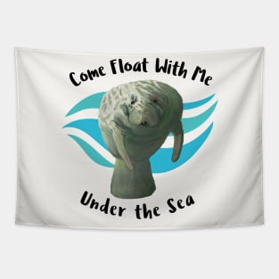 Manatee Come Float With  Me Under The Sea Tapestry