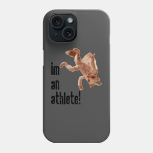 im an athlete! Phone Case