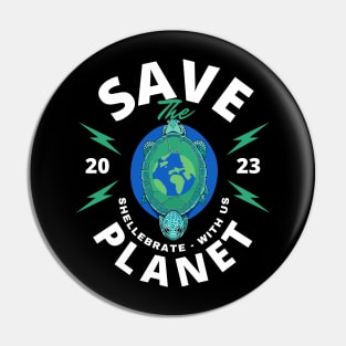 Save the Turtle Save the Planet | World Turtle Day May 2023 Pin