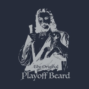 The Original Playoff Beard T-Shirt