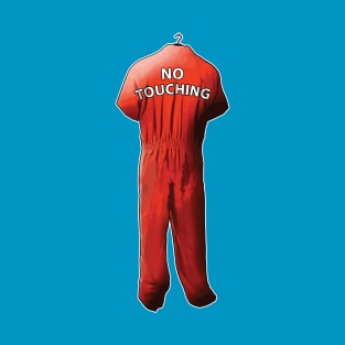 No Touching T-Shirt