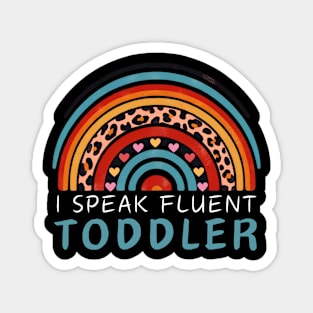 I Speak Fluent Toddler Rainbow Heart Tee Magnet