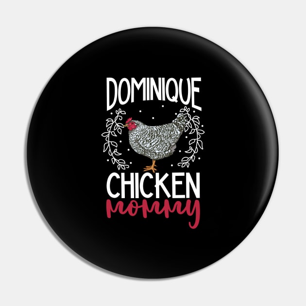 Dominique Chicken Mommy Pin by Modern Medieval Design