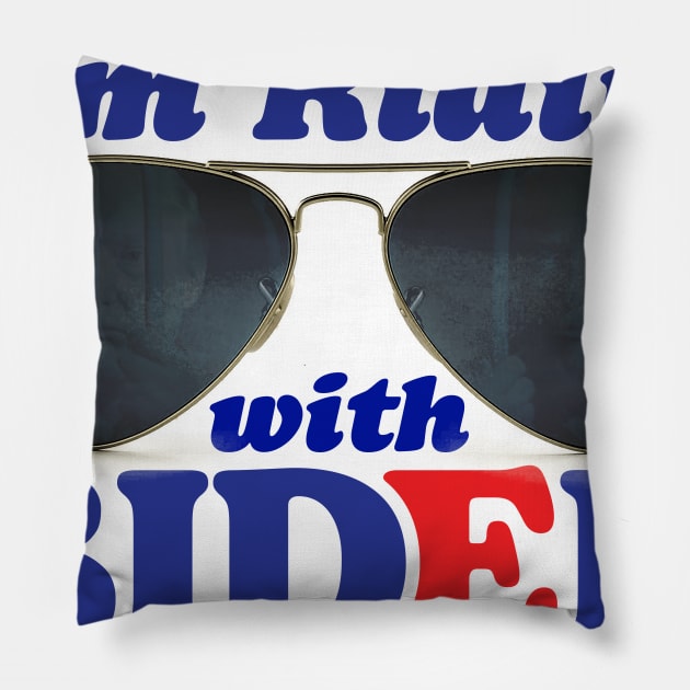 I'm Riding' With Biden Pillow by TeeLabs