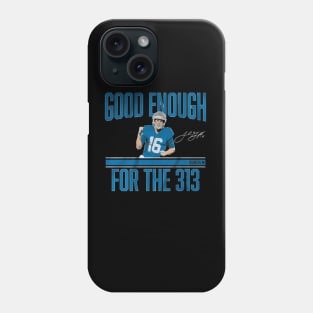 Jared Goff Good Enough For The 313 Phone Case