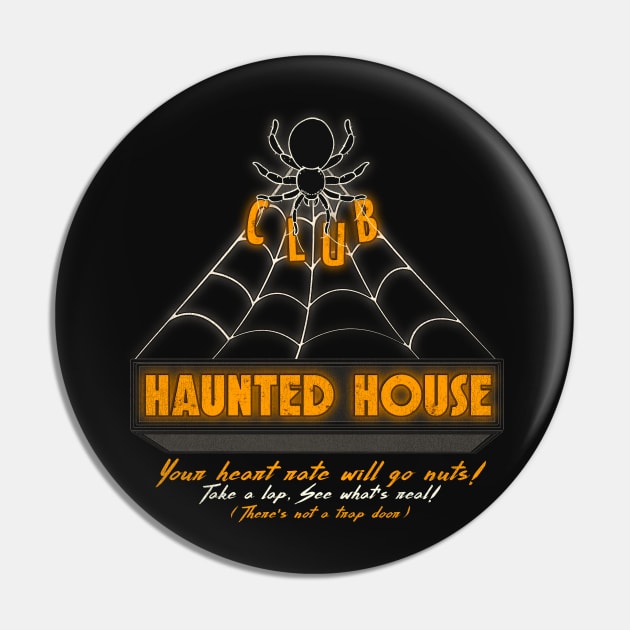 Club Haunted House Pin by darklordpug