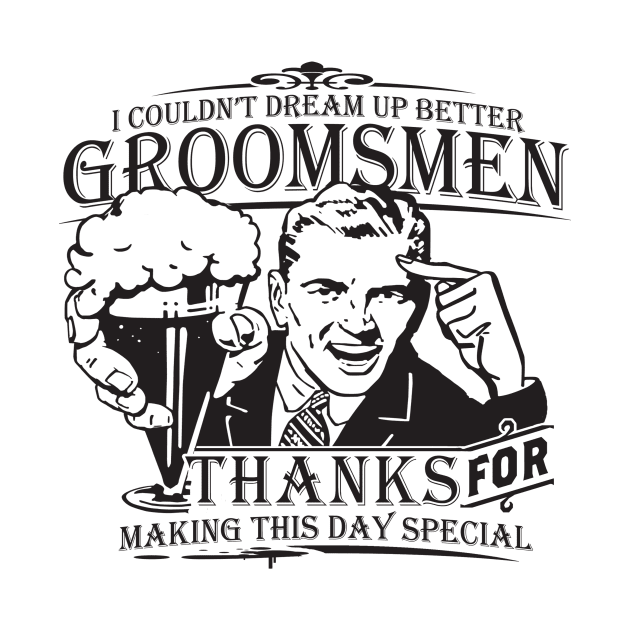 Thank You Groomsman by Sideways Tees