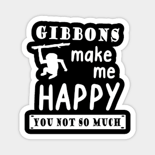 Gibbons Happy saying hylobatidae motif Magnet